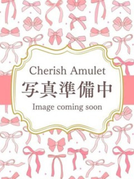 めい｜新潟風俗 Cherish Amulet